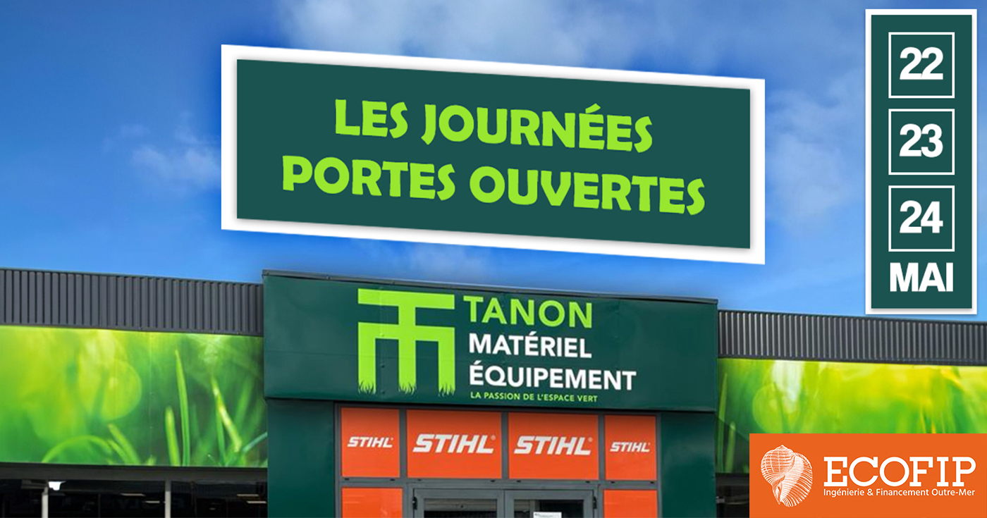 Les Journées Portes Ouvertes TANON Matériel Equipement, avec ECOFIP ! 📅 22, 23 et 24 Mai 2024