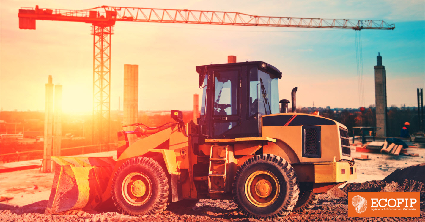 Entreprise de BTP : dans quels matériels investir ? - ECOFIP Martinique.